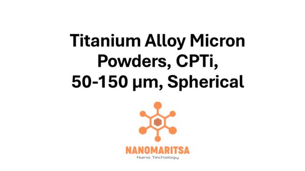 Titanium Alloy Micron Powders, CPTi,  50-150 µm, Spherical
