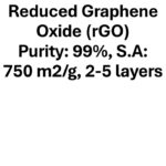 Reduced Graphene Oxide (rGO),Purity: 99%, S.A: 750 m2/g, 2-5 layers
