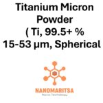 Titanium Micron Powder ( Ti, 99.5+ %,15-53 µm, Spherical )