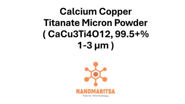 Calcium Copper Titanate Micron Powder ( CaCu3Ti4O12, 99.5+%, 1-3 µm )