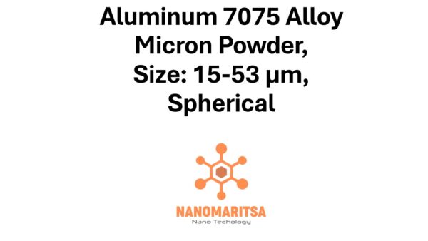 Aluminum 7075 Alloy Micron Powder, Size: 15-53 µm, Spherical