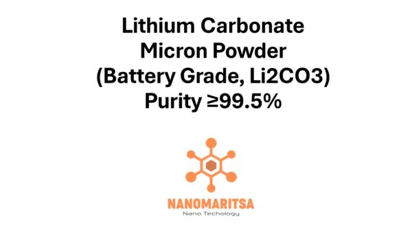 Lithium Carbonate Micron Powder (Battery Grade, Li2CO3) Purity ≥99.5%