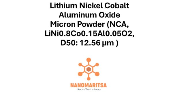 Lithium Nickel Cobalt Aluminum Oxide Micron Powder (NCA, LiNi0.8Co0.15Al0.05O2, D50: 12.56 µm )